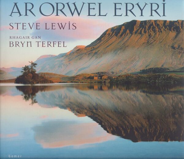 A picture of 'Ar Orwel Eryri' by Steve Lewis